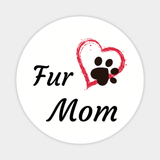 Fur Mom Magnet